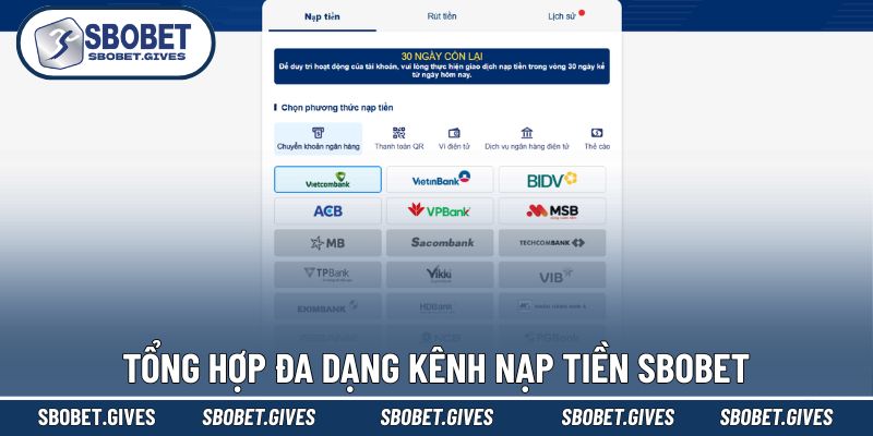 Những kênh nạp tiền có tại nhà cái