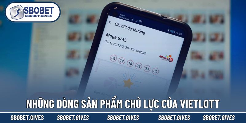 Top trò chơi Vietlott được yêu thích nhất