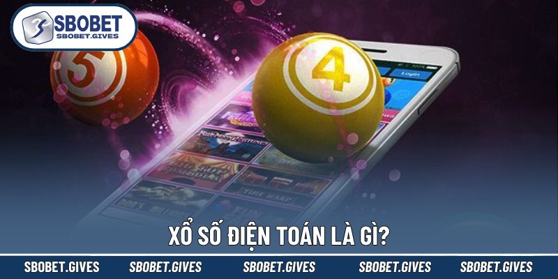 Hiểu đúng về xổ số điện toán